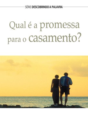 cover image of Qual É a Promessa Para O Casamento?